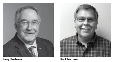 Larry Burtness, Karl Trottnow